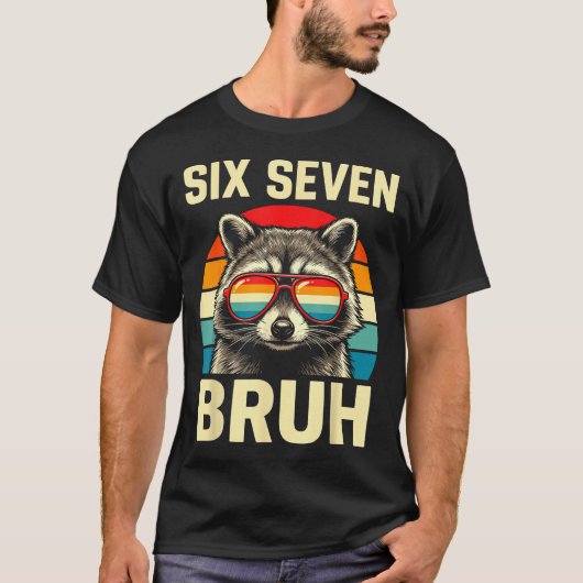 Cool Retro Six Seven Bruh Raccoon Sungles Meme 67 Tシャツ (正面)