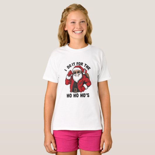 Cool Santa I Do It For The Ho Ho Hos  Tシャツ (正面フル)