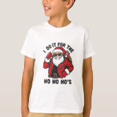 Cool Santa I Do It For The Ho Ho Hos  Tシャツ (正面)