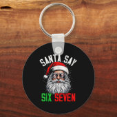 Cool Santa Says Six Seven Funny Christmas 67 Meme  キーホルダー (正面)