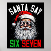 Cool Santa Says Six Seven Funny Christmas 67 Meme  ポスター (正面)