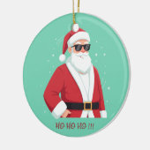 Cool Santa with Sunglasses  Ho Ho Ho Christmas セラミックオーナメント (左)