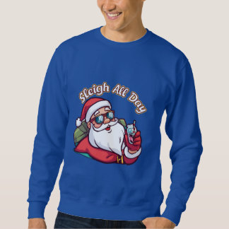 Cool Santa with Sunglasses – “Sleigh All Day” スウェットシャツ