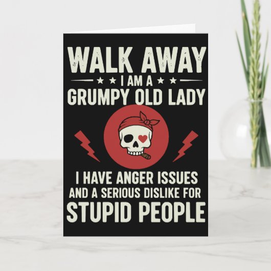 Cool Sarcastic Quote Walk Away I Am A Grumpy Old カード (正面)