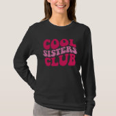 Cool sisters club  1 tシャツ (正面)