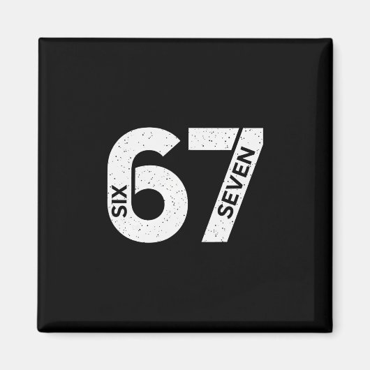 Cool Six Seven Number Gen Alpha Slang 6 7 Trending マグネット (正面)