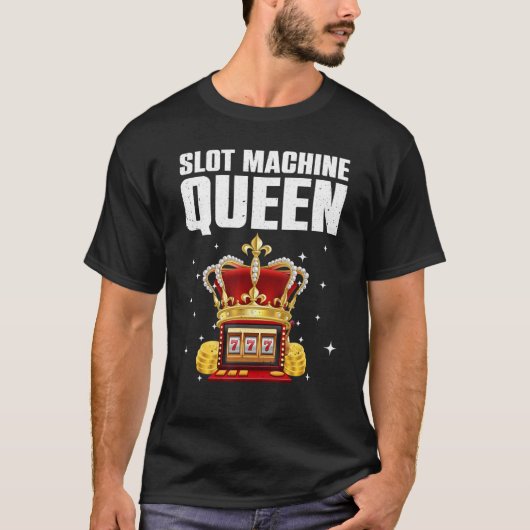 Cool Slot Machine Queen For Women Girls Casino Gam Tシャツ (正面)