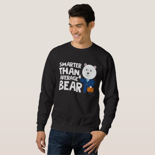 Cool Smarter Than Average Bear Polar Bear スウェットシャツ (正面フル)