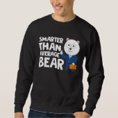 Cool Smarter Than Average Bear Polar Bear スウェットシャツ (正面)