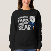 Cool Smarter Than Average Bear Polar Bear スウェットシャツ (正面)