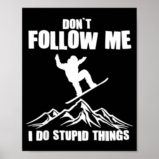 Cool Snowboarding Art For Men Women Snowboard Snow ポスター (正面)