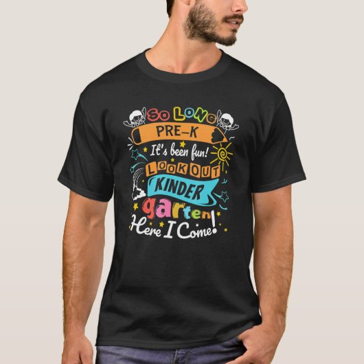 Cool So Long Pre K Kindergarten Here I Come Gradu Tシャツ (正面)