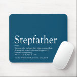 Cool Stepfather Stepdad Definition Fun Modern Blue マウスパッド<br><div class="desc">Personalise for your special stepfather or stepdad to create a unique gift for Father's day,  birthdays,  Christmas or any day you want to show how much he means to you. An ideal way to show him how amazing he is every day. Designed by Thisisnotme©</div>