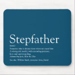 Cool Stepfather Stepdad Definition Fun Modern Blue マウスパッド<br><div class="desc">Personalise for your special stepfather or stepdad to create a unique gift for Father's day,  birthdays,  Christmas or any day you want to show how much he means to you. An ideal way to show him how amazing he is every day. Designed by Thisisnotme©</div>