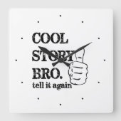 Cool storyの仲間が再び殴り合いを言う スクエア壁時計 (正面)