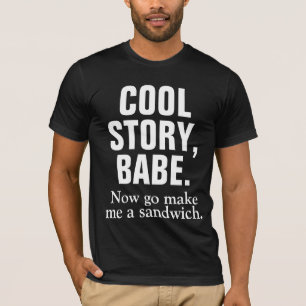 COOL STORYの可愛い人は今します私にサンドイッチを行きます Tシャツ