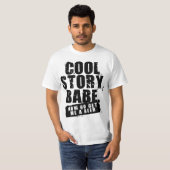 COOL STORYの可愛い人は今得ます私にビールを行きます Tシャツ (正面フル)