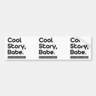 Cool storyの可愛い人は、今します私にサンドイッチを行きます バンパーステッカー