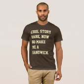 Cool storyの可愛い人は、今します私にサンドイッチを行きます tシャツ (正面フル)
