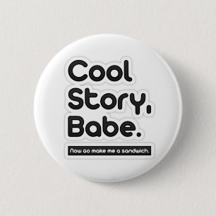 Cool storyの可愛い人は、今します私にサンドイッチ-ボタン--を行きます 缶バッジ