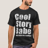 Cool storyの可愛い人。 今度はします私にサンドイッチを行きます tシャツ (正面)