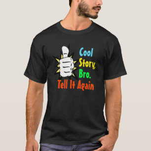 Cool storyのBroのTシャツ Tシャツ