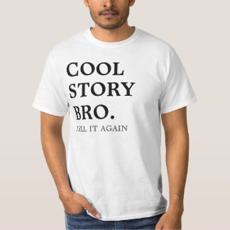 cool storyのbroは、それにワイシャツを再度告げます tシャツ
