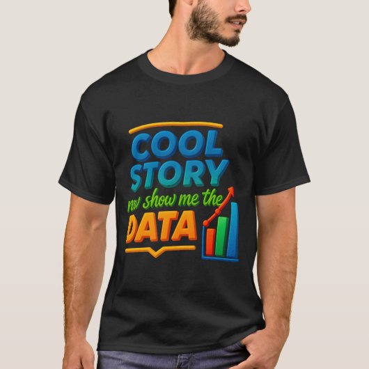 Cool storyデータグラフサイエンティストDa Tシャツ (正面)