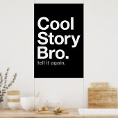 cool story兄弟。もう一度言え。 ポスター (キッチン)