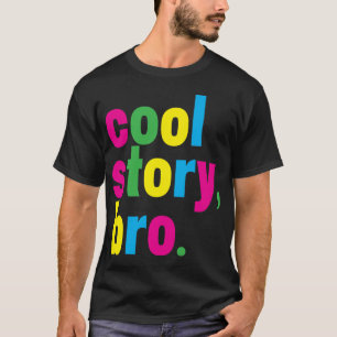 cool story、仲間。 tシャツ