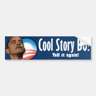 Cool story BO -反バラック・オバマ バンパーステッカー
