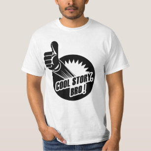 Cool story Broは手早くめくります Tシャツ