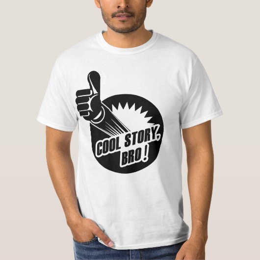 Cool story Broは手早くめくります Tシャツ (正面)