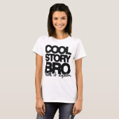Cool story Broは、それに- 1色を再度告げます Tシャツ (正面フル)