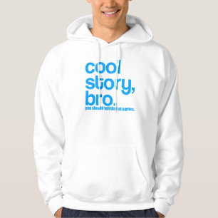 COOL STORY BROパーティーでそれを言うべきです パーカ