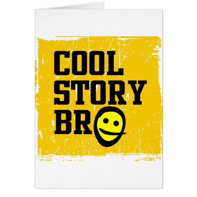 cool story bro (正面)