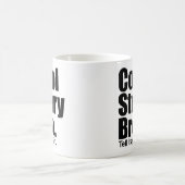 Cool story Bro。 それを再度言って下さい。 マグ (中央)