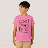 Cool story Bro。 それを再度言って下さい。 7 Tシャツ (正面フル)
