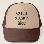 "Cool story、Bro"の帽子 キャップ (正面)