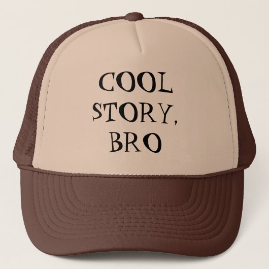 "Cool story、Bro"の帽子 キャップ (正面)