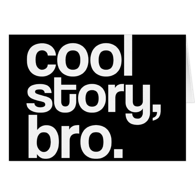 cool story、bro。 カード (正面横)