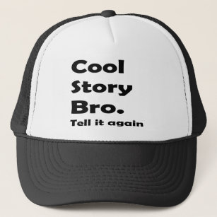 Cool story bro キャップ
