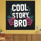 cool story bro キャンバスプリント (インサイチュ (リビング))