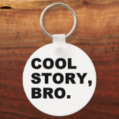 cool story bro キーホルダー (正面)