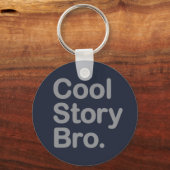 cool story bro キーホルダー (正面)