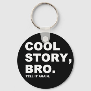 cool story bro キーホルダー
