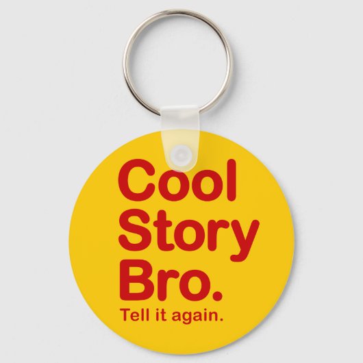 cool story bro.キーホルダー キーホルダー (正面)