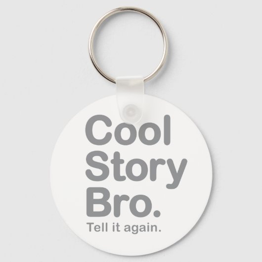 cool story bro.キーホルダー キーホルダー (正面)