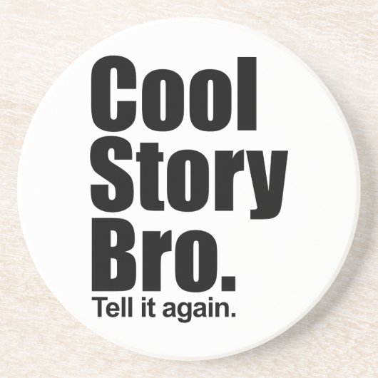 Cool story Bro。 コースター (正面)