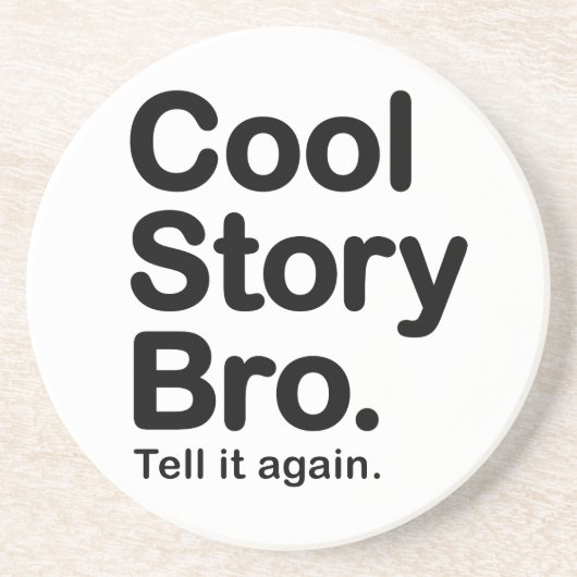 Cool story Bro。 コースター (正面)